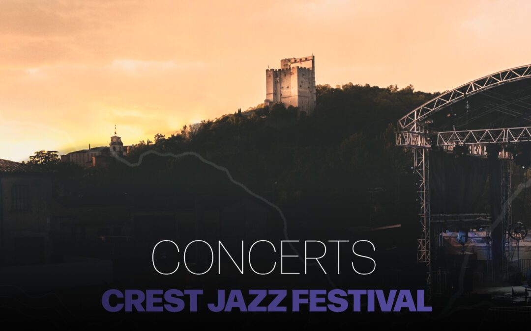 Concerts Crest Jazz Festival